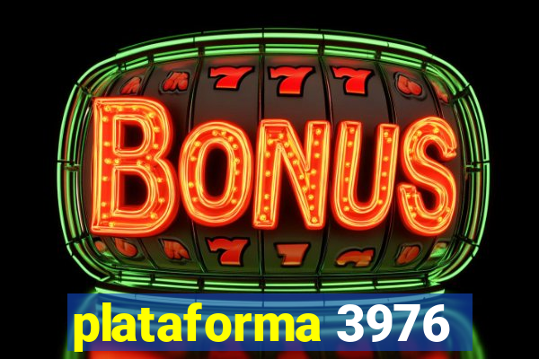 plataforma 3976